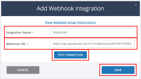 Use Integration name and Squadcast Webhook URL