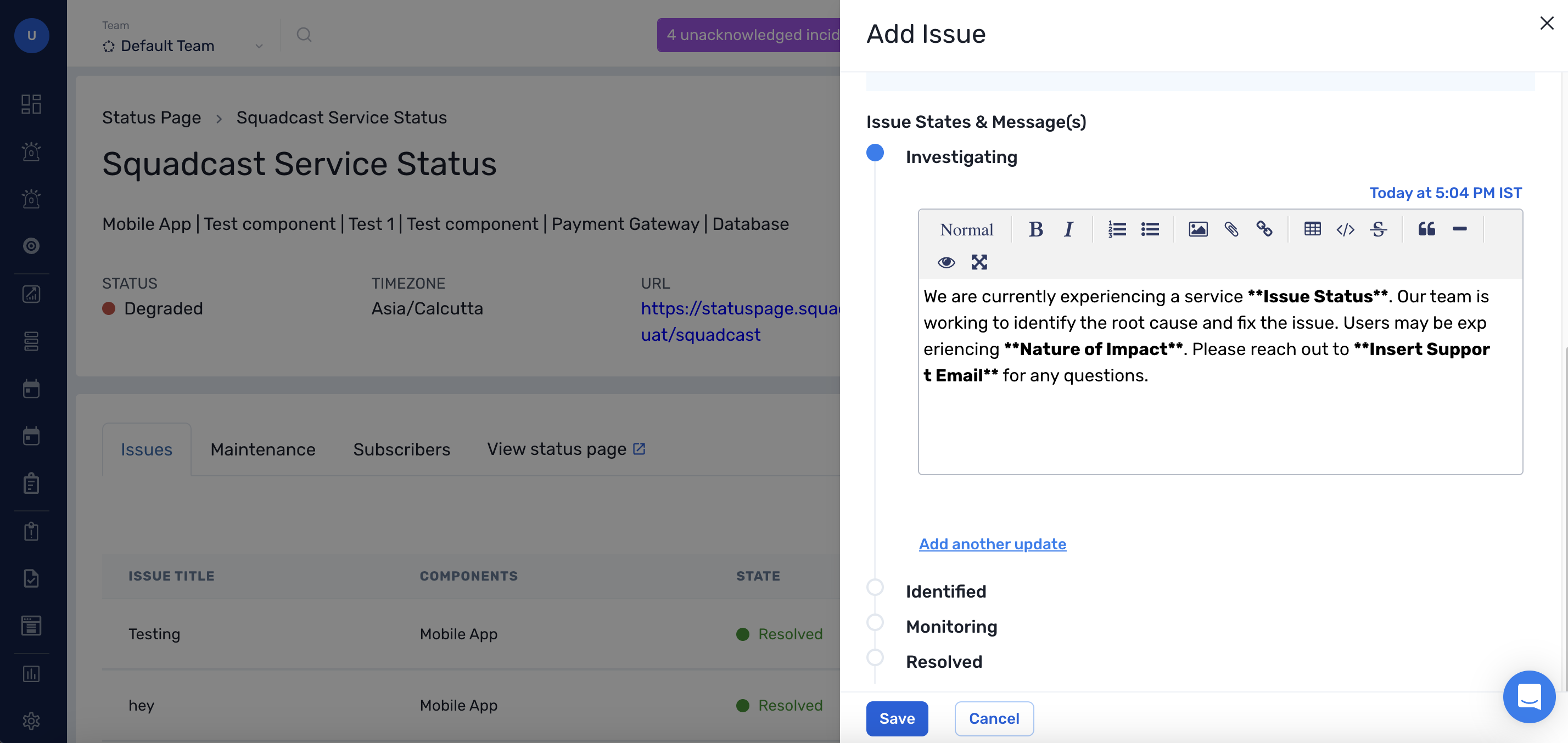 Add an Issue State & Messaging in Status Page