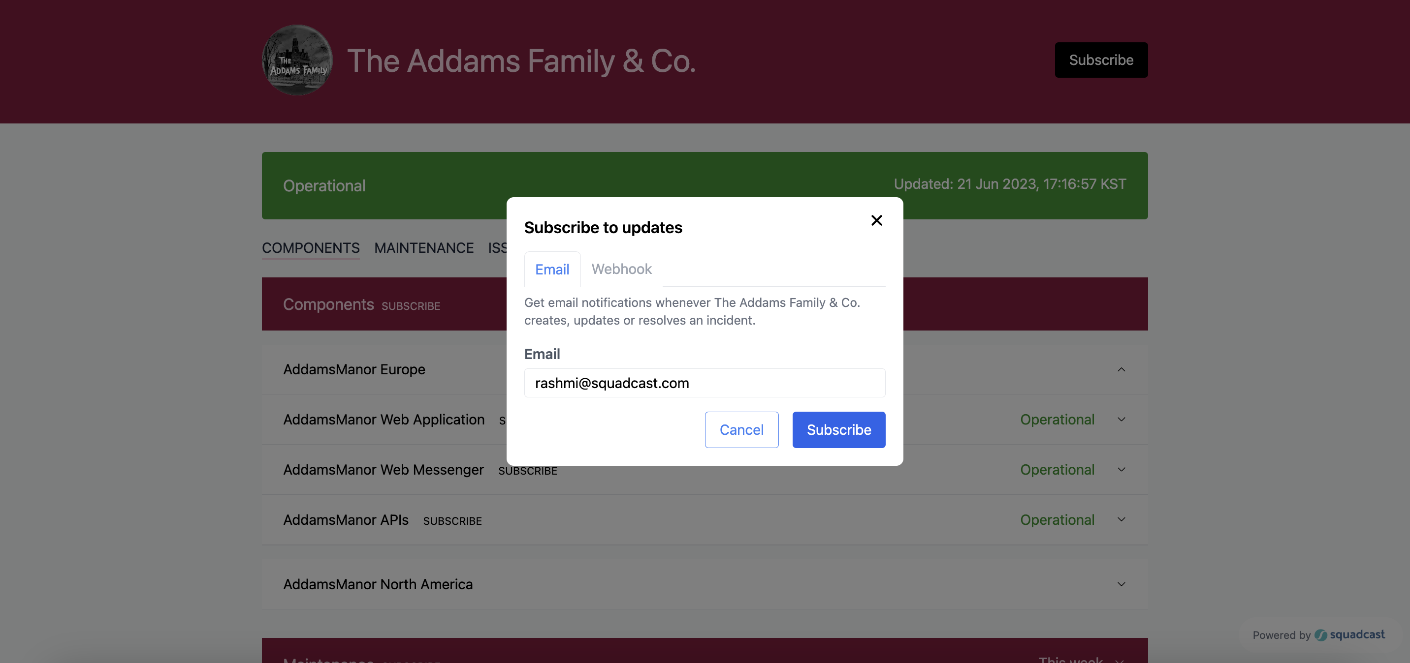 Subscribe to Status Page for timely updates