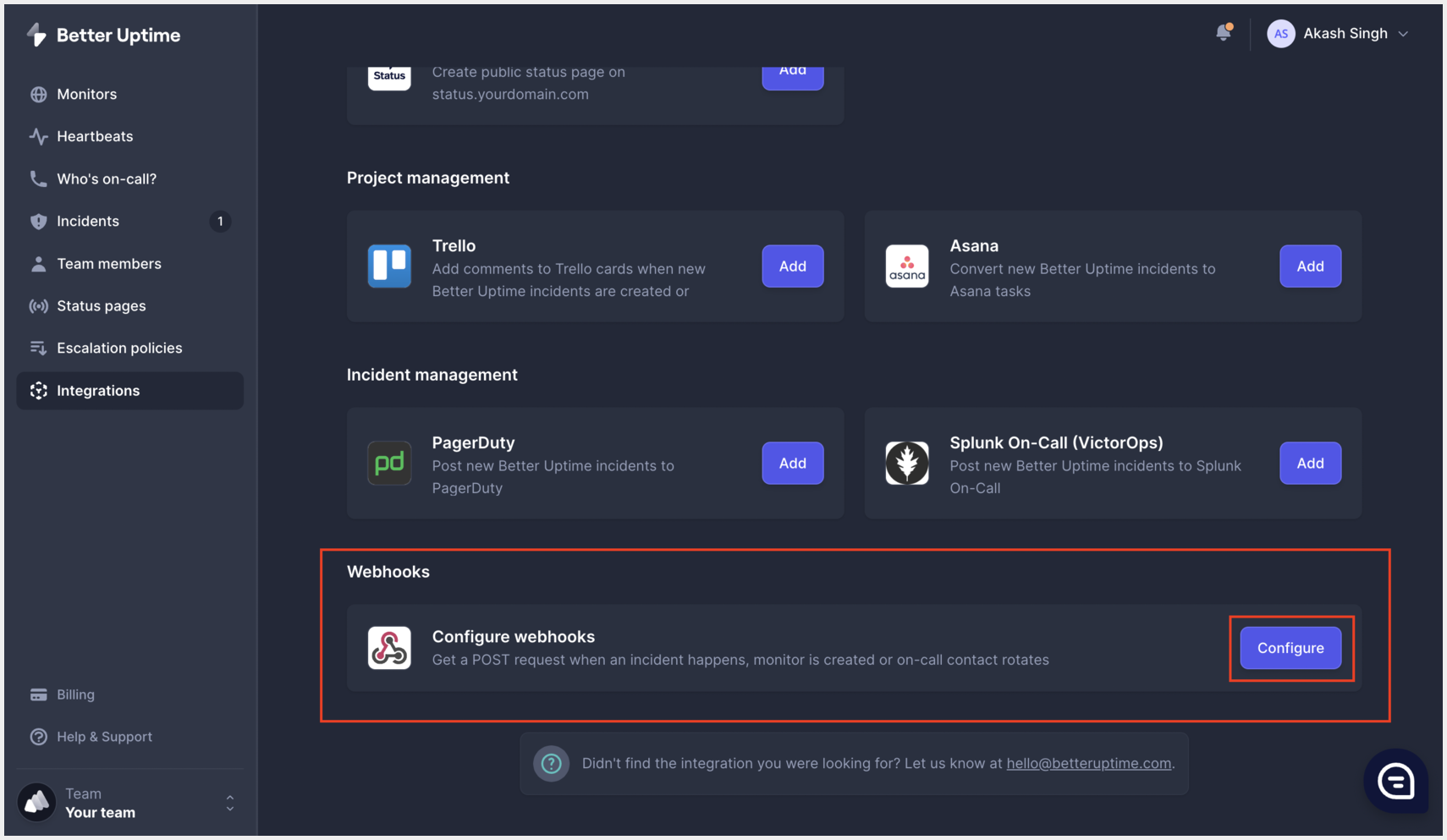 Creating Squadcast Webhook Alert in Better Uptime: Access dashboard, go to Integrations, and click on Exporting data and select Configure webhooks and click on Configure.